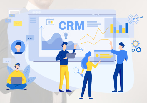 The Ultimate Guide to CRM: How It Can Revolutionize Your Business